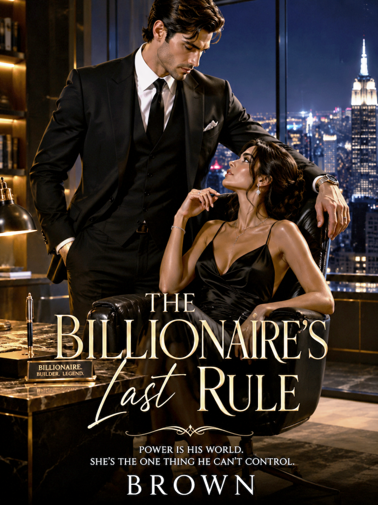 THE BILLIONAIRE'S LAST RULE
